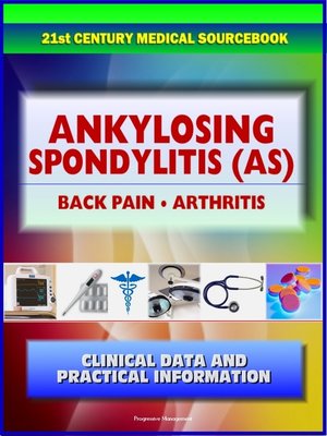 cover image of 21st Century Ankylosing Spondylitis (AS) Sourcebook